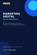 Marketing Digital en la Práctica — La bien Elegida