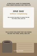 One Day Without Complaining — ENGLISH EDITION
