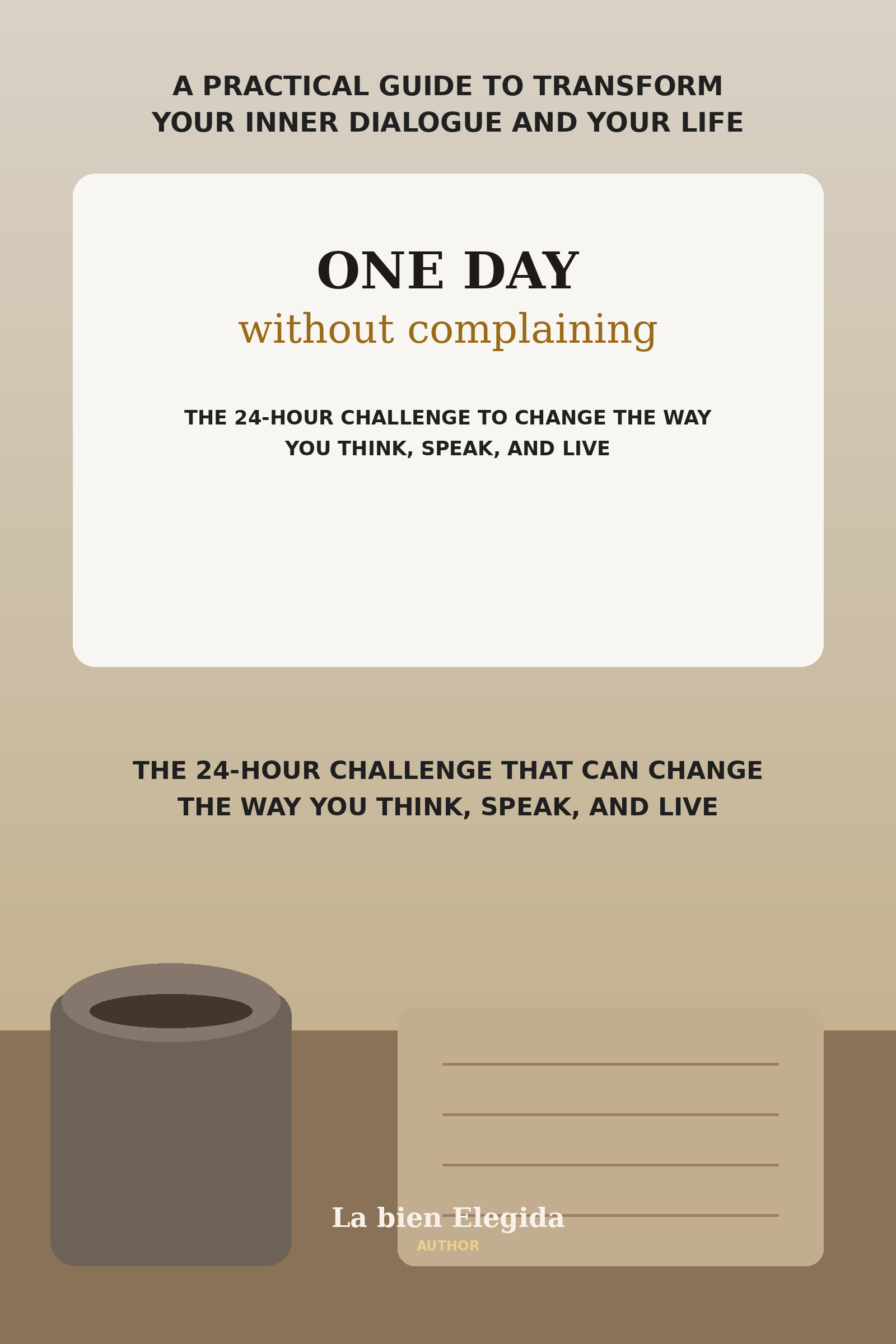 One Day Without Complaining — ENGLISH EDITION