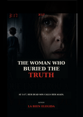 The Woman Who Buried the Truth — ENGLISH EDITION — ebook cover